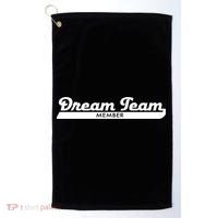 Dream Team Member Funny Gift Golf Towel thumb 0
