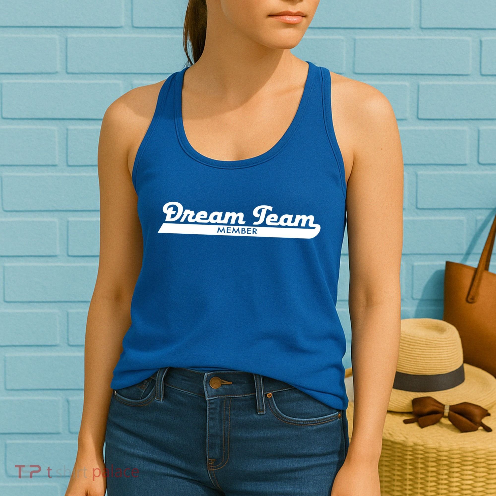 Dream Team Member Funny Gift Women's Tank Top
