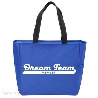 Dream Team Member Funny Gift Tote Bag