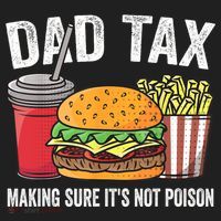 Dad Tax Making Sure It's Not Poi Son Funny Father's Day  Golf Towel thumb 3