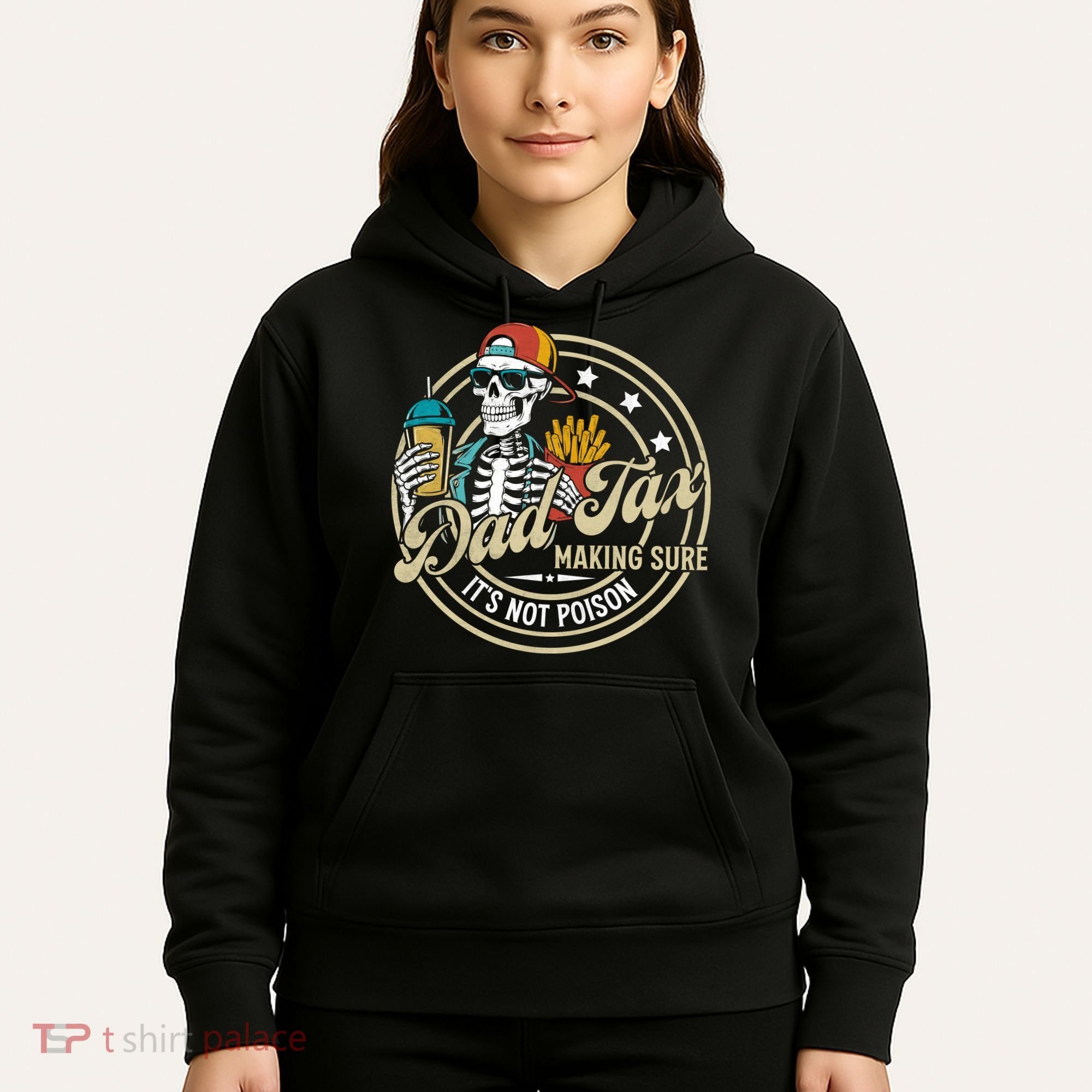 Dad Tax Making Sure Not Poison Hoodie