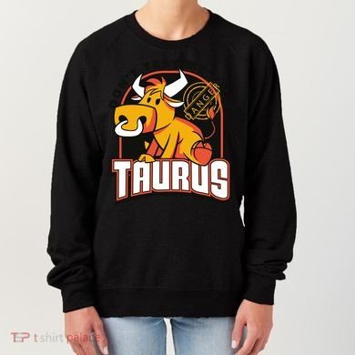Don't Test Me I'm A Taurus Bull Birthday Gift Women's Sweatshirt