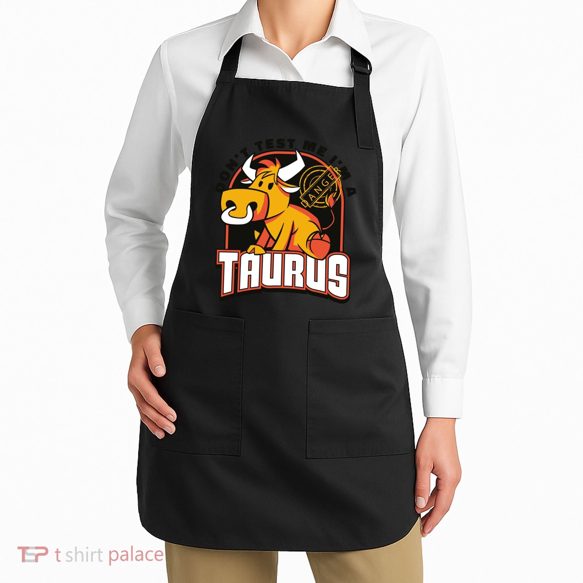 Don't Test Me I'm A Taurus Bull Birthday Gift Apron