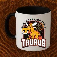 Don't Test Me I'm A Taurus Bull Birthday Gift Coffee Mug thumb 2