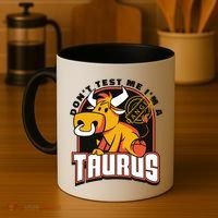 Don't Test Me I'm A Taurus Bull Birthday Gift Coffee Mug thumb 4