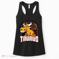 Don't Test Me I'm A Taurus Bull Birthday Gift Women's Tank Top thumb 0