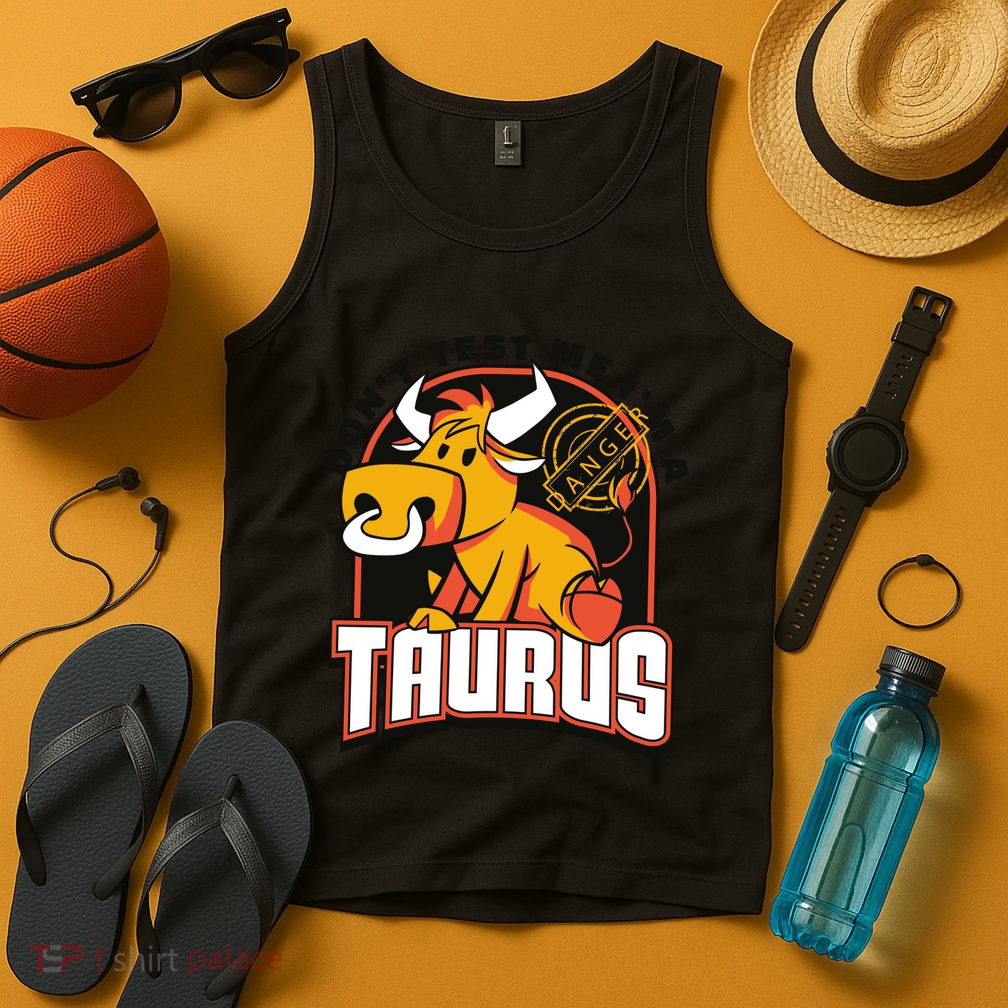 Don't Test Me I'm A Taurus Bull Birthday Gift Tank Top