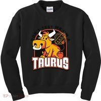 Don't Test Me I'm A Taurus Bull Birthday Gift Kids Sweatshirt thumb 0