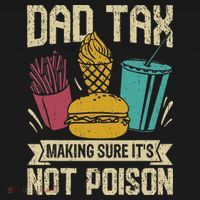 Dad Tax Making Sure It's Not Funny Father's Day Hoodie thumb 7