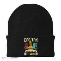 Dad Tax Making Sure It's Not Funny Father's Day Beanie thumb 0