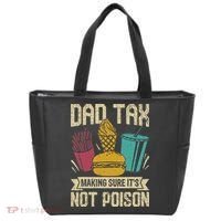 Dad Tax Making Sure It's Not Funny Father's Day Tote Bag thumb 0