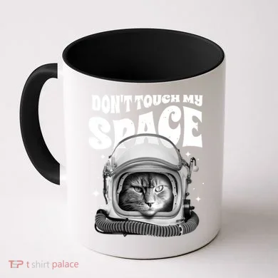 Don't Touch My Space Cat Coffee Mug