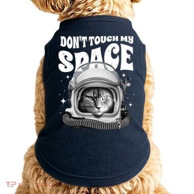 Don't Touch My Space Cat Doggie Tank