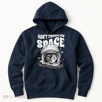 Don't Touch My Space Cat Hoodie thumb 0
