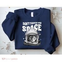 Don't Touch My Space Cat Sweatshirt thumb 2