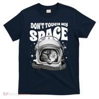 Don't Touch My Space Cat T-Shirt thumb 0