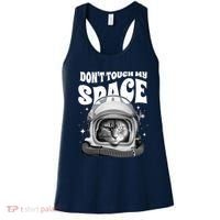 Don't Touch My Space Cat Women's Tank Top thumb 0