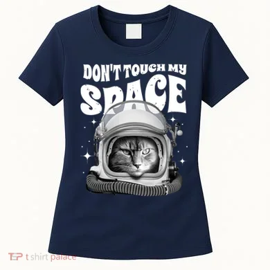 Don't Touch My Space Cat Women's T-Shirt