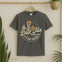 Dad Tax Making Sure It's Not Poison Skeleton Vintage T-Shirt thumb 2