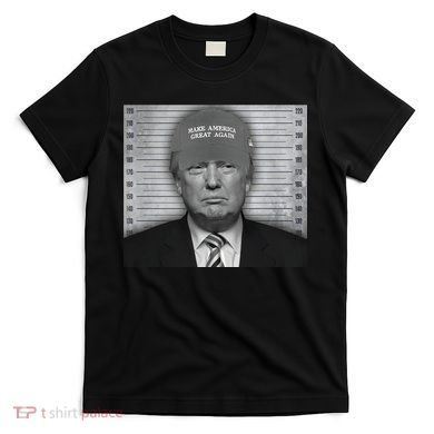 Donald Trump Mugshot Make America Great Again T-Shirt