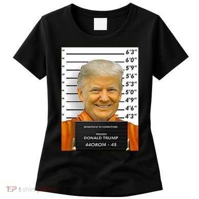 Donald Trump Mugshot Jail Prison Women's T-Shirt