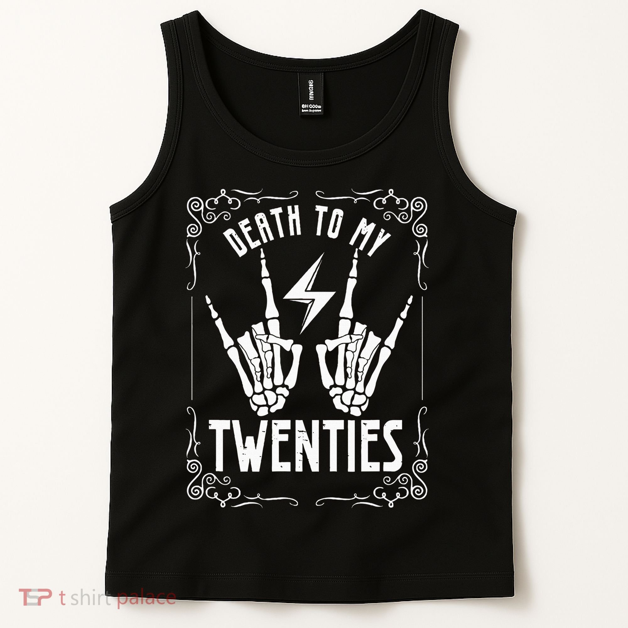 Death To My Twenties 20s 30th Birthday 30 Years Old Skeleton Tank Top