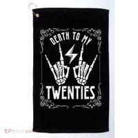 Death To My Twenties 20s 30th Birthday 30 Years Old Skeleton Golf Towel thumb 0