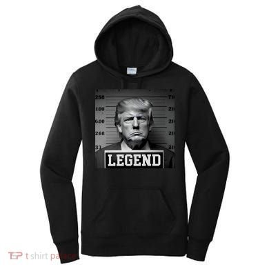 Donald Trump Mugshot Legend Women's Hoodie