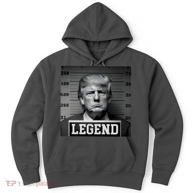 Donald Trump Mugshot Legend Hoodie