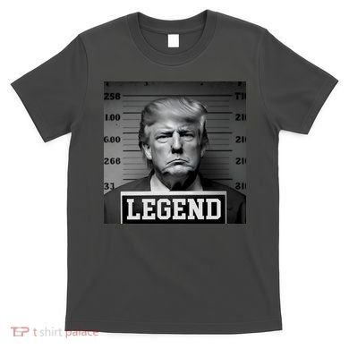 Donald Trump Mugshot Legend T-Shirt