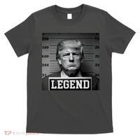 Donald Trump Mugshot Legend T-Shirt thumb 0