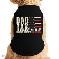 Dad Tax Making Sure It's Not Usa Flag Daddy Tax Doggie Tank thumb 0