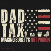 Dad Tax Making Sure It's Not Usa Flag Daddy Tax Mousepad thumb 1