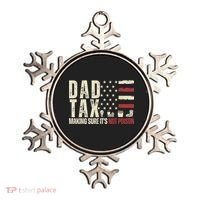 Dad Tax Making Sure It's Not Usa Flag Daddy Tax Ornament thumb 0