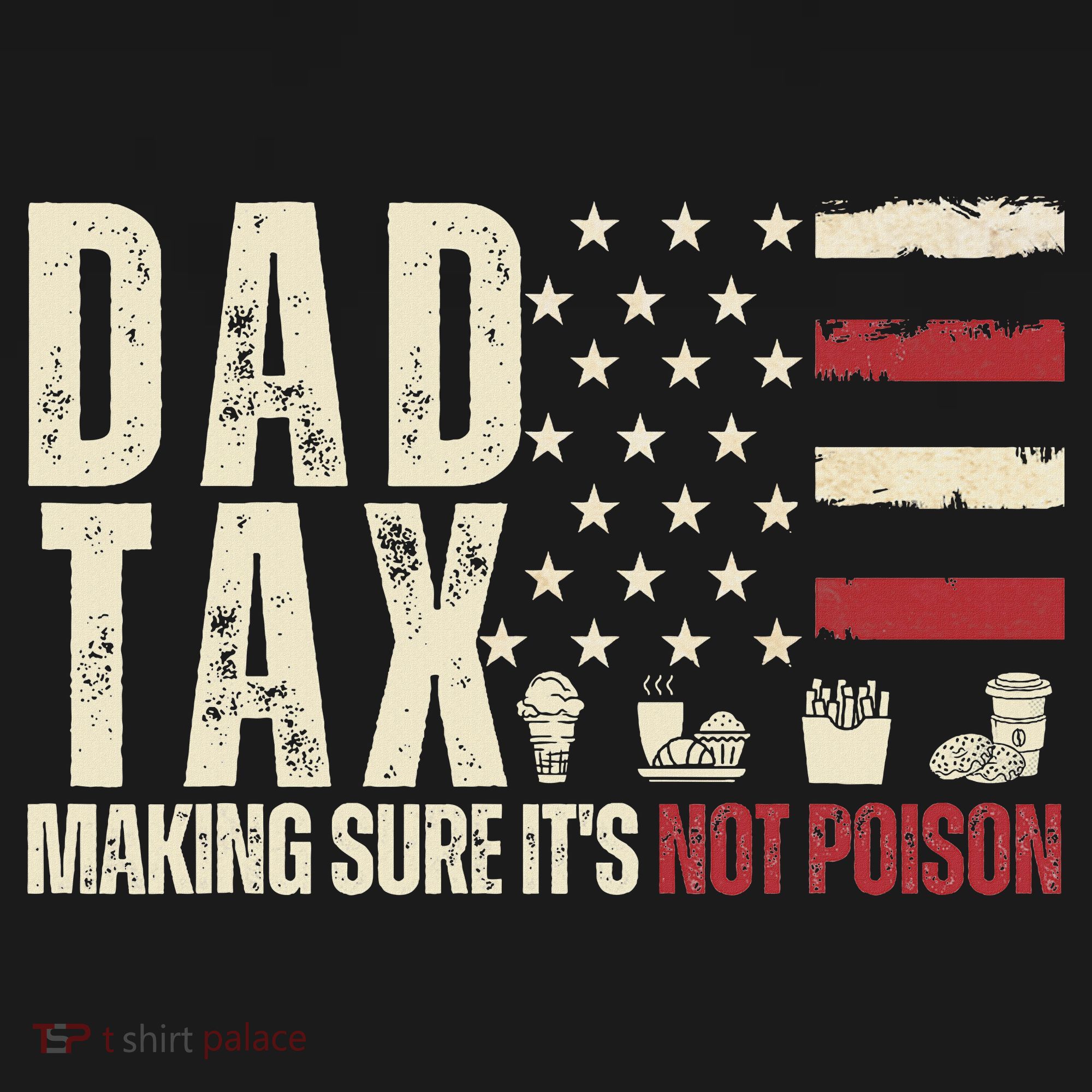 Dad Tax Making Sure It's Not Usa Flag Daddy Tax Visor
