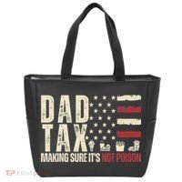 Dad Tax Making Sure It's Not Usa Flag Daddy Tax Tote Bag thumb 0