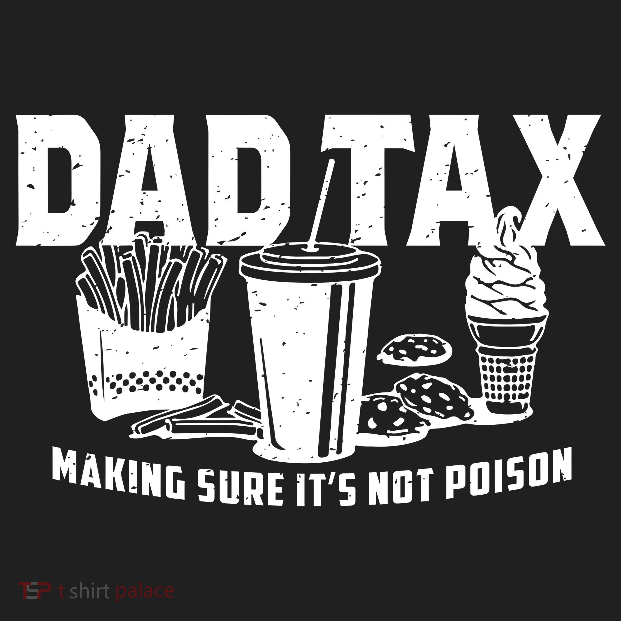 Dad Tax Making Sure ItS Not Women's Sweatshirt