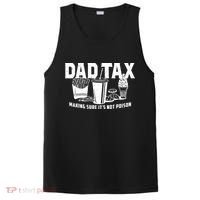 Dad Tax Making Sure ItS Not PosiCharge Competitor Tank thumb 0