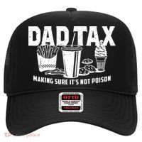 Dad Tax Making Sure ItS Not Hat thumb 0