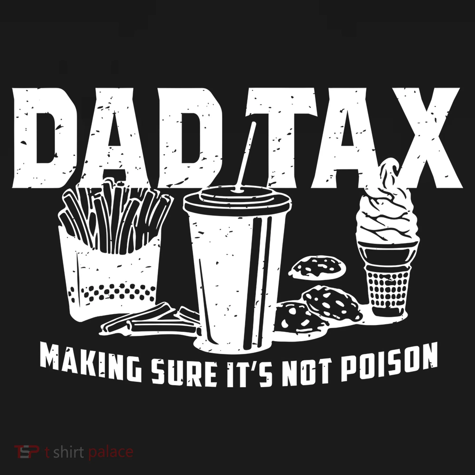 Dad Tax Making Sure ItS Not Visor
