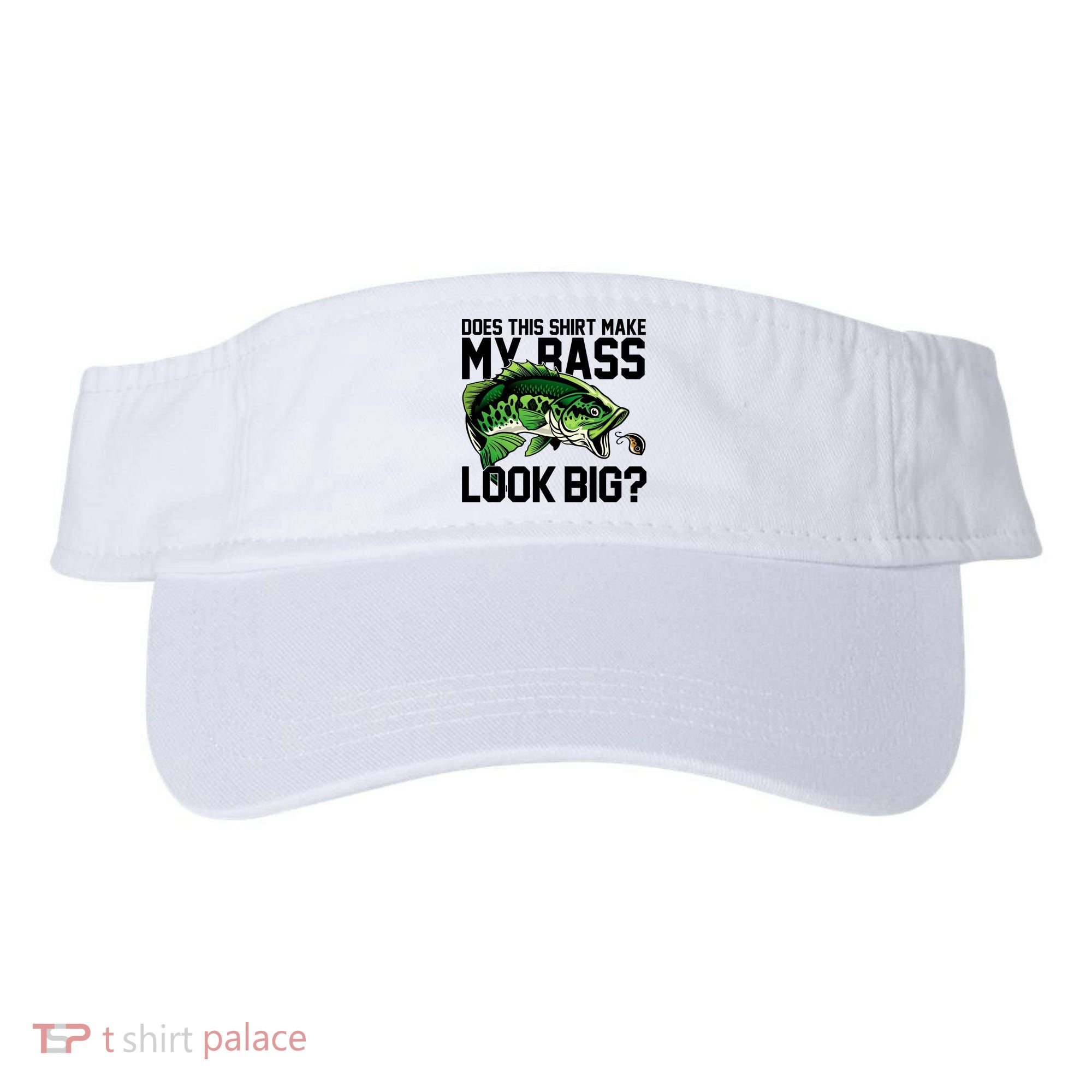 Does This Make My Bass Look Big Funny Fishing Visor