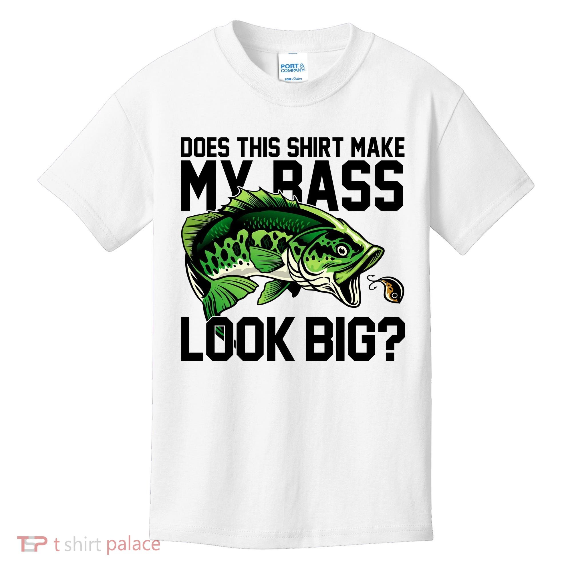 Does This Make My Bass Look Big Funny Fishing Kids T-Shirt