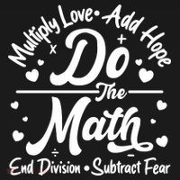 Do The Math Multiply Love Add Hope End Division Subtract Fear Kids Sweatshirt thumb 2