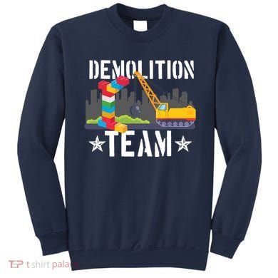 Demolition Team Master Builder Building Blocks Bricklayer Sweatshirt