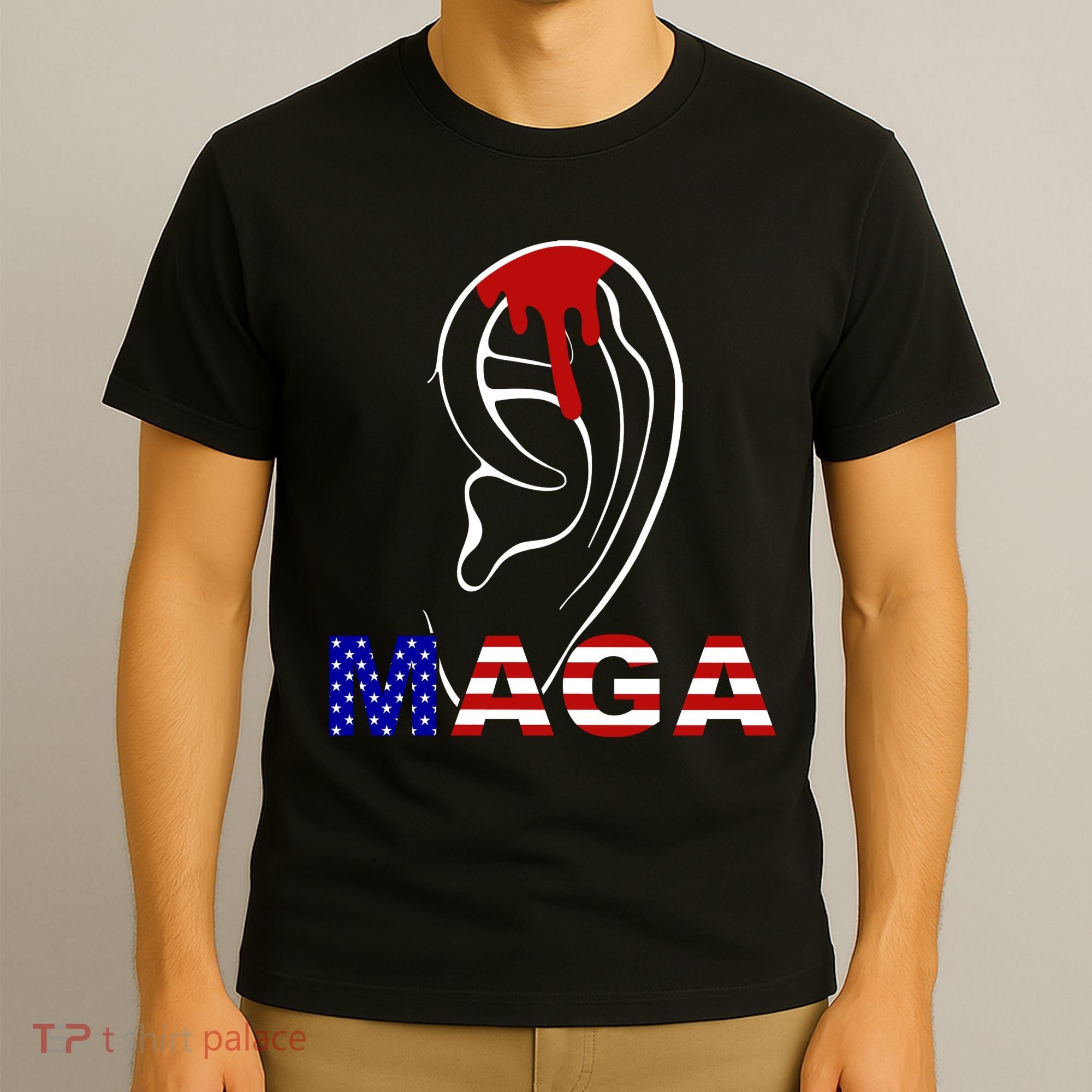 Donald Trump Maga Gun Shot To The Ear T-Shirt
