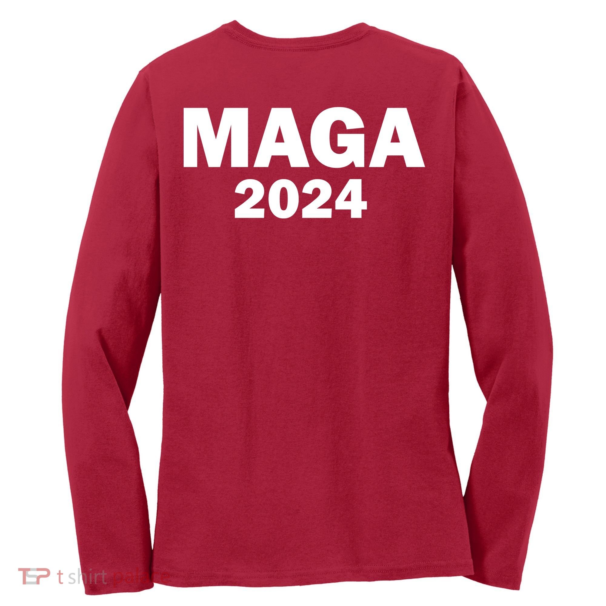 Donald Trump Mugshot MAGA 2024 Front & Back Women's Long Sleeve Shirt