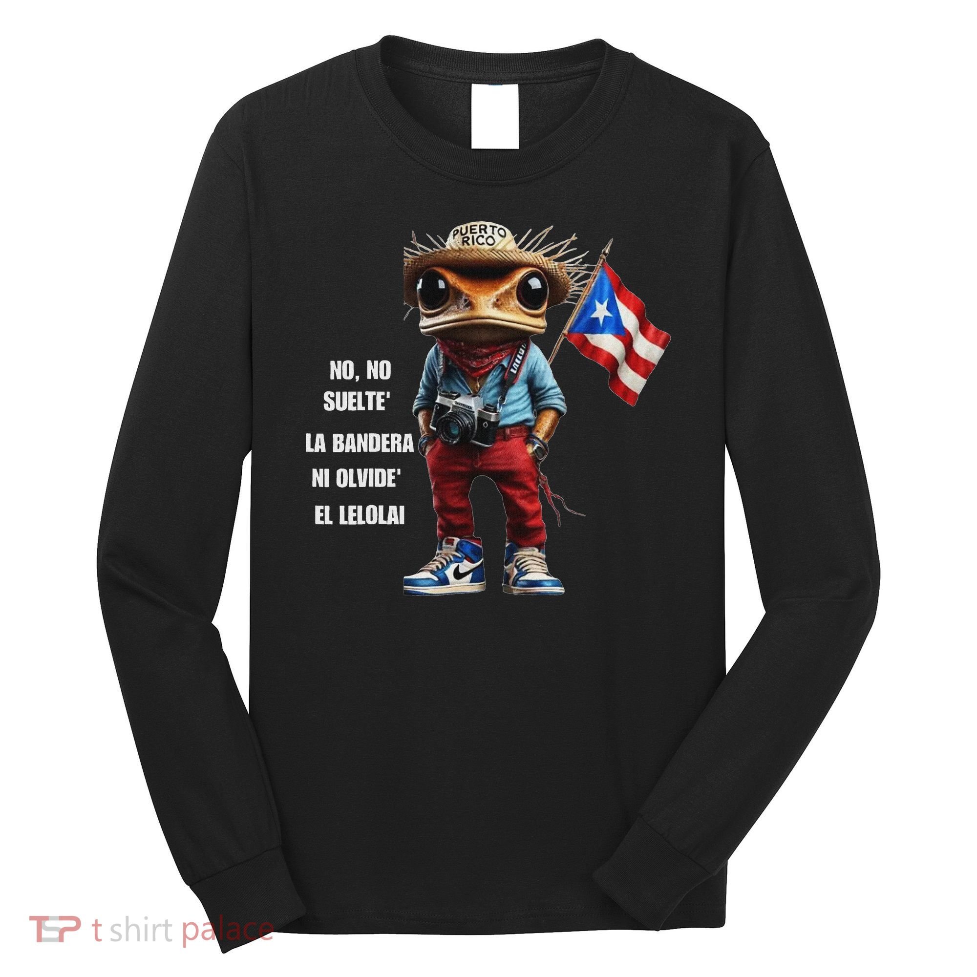 Debí Tirar MáS Fotos Long Sleeve Shirt