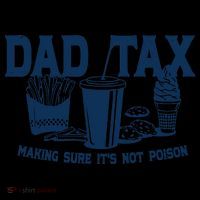 Dad Tax Making Sure Its Not Poison 16oz Travel Tumbler thumb 2