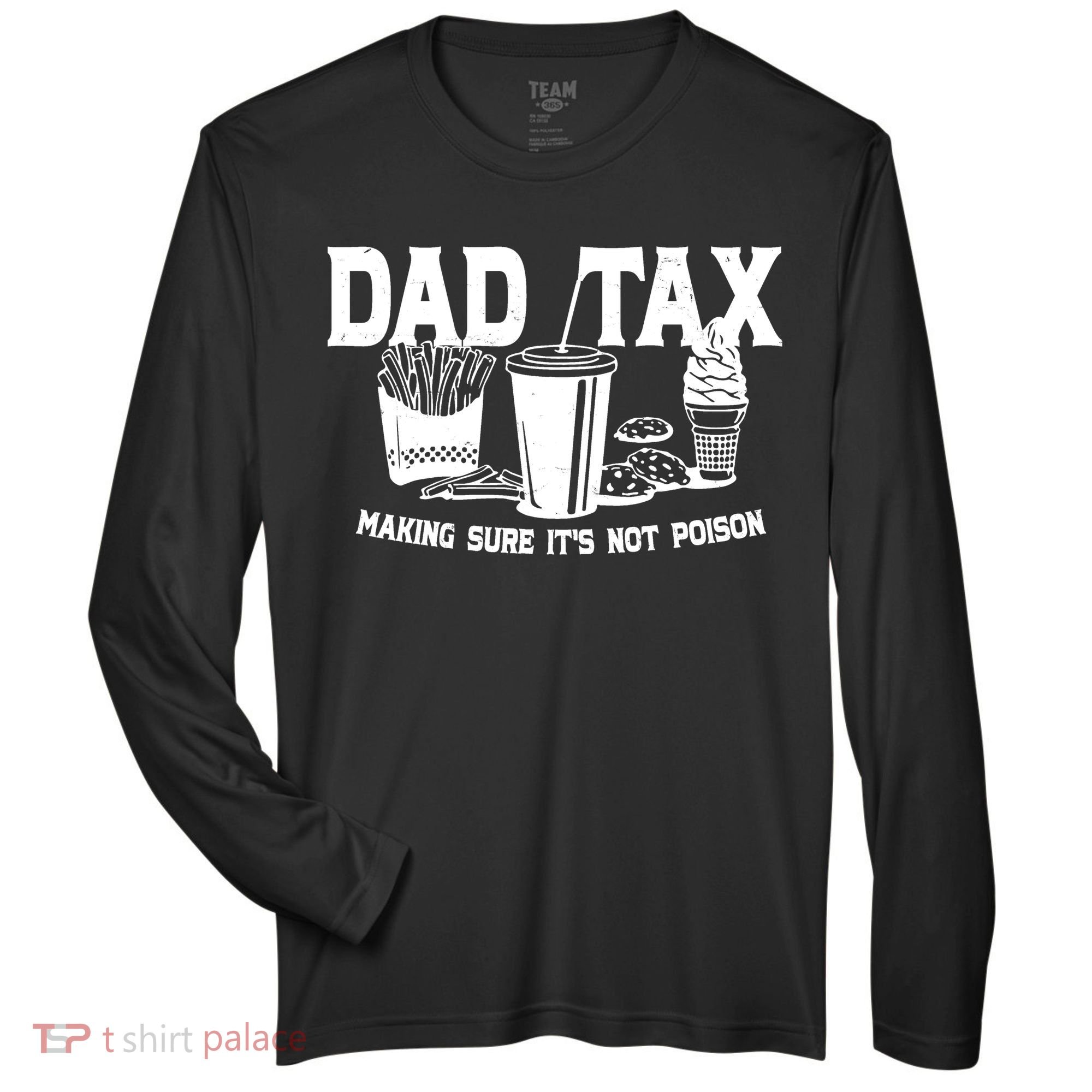 Dad Tax Making Sure Its Not Poison Zone Performance Long-Sleeve T-Shirt