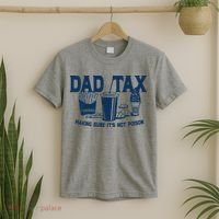 Dad Tax Making Sure Its Not Poison T-Shirt thumb 2